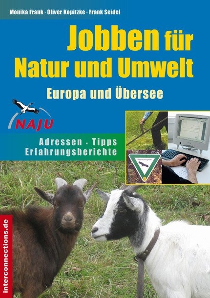 Jobben für Natur und Umwelt - Europa und Übersee - Frank Seidel, Monika Frank, Oliver Kopitzke