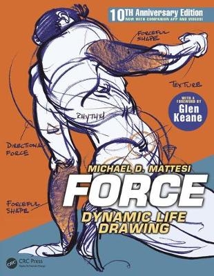 FORCE: Dynamic Life Drawing -  Mike Mattesi