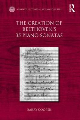 Creation of Beethoven's 35 Piano Sonatas -  Barry Cooper