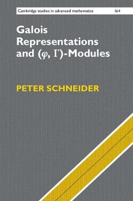 Galois Representations and (Phi, Gamma)-Modules -  Peter Schneider