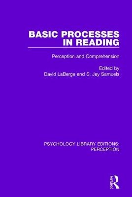 Basic Processes in Reading - 
