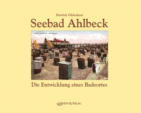 Seebad Ahlbeck - Dietrich Gildenhaar