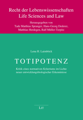 Totipotenz - Lena H. Laimböck