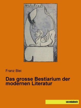 Das grosse Bestiarium der modernen Literatur - 