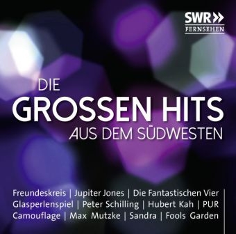 Die großen Hits aus dem Südwesten, 1 Audio-CD -  Various