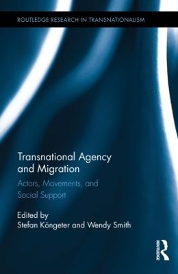 Transnational Agency and Migration - 
