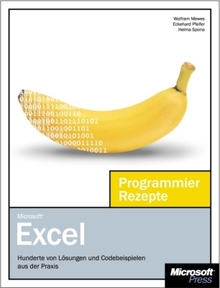 Microsoft Excel - Programmier-Rezepte - Wolfram Mewes, Eckehard Pfeifer, Helma Spona