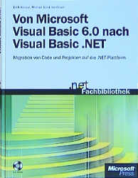 Von Microsoft Visual Basic 6.0 nach Microsoft Visual Basic.NET - Ed Robinson, Michael Bond, Ian Oliver