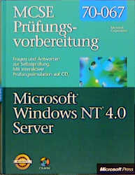 MCSE-Prüfungsvorbereitung 70-067: Microsoft Windows NT 4.0 Server