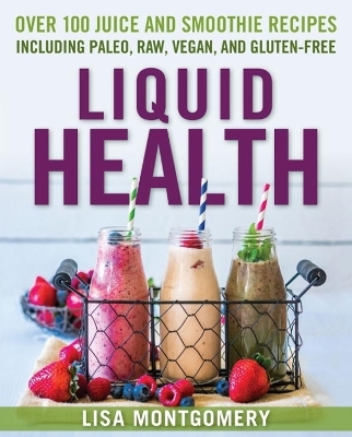 Liquid Health - Lisa Montgomery