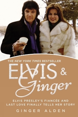 Elvis & Ginger - Ginger Alden