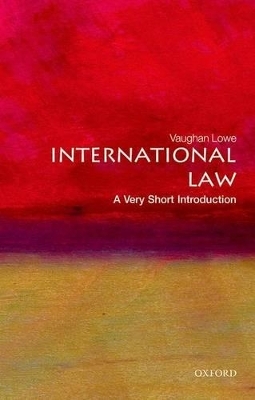 International Law: A Very Short Introduction - Vaughan Lowe