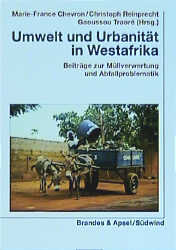 Umwelt und Urbanität in Westafrika - 