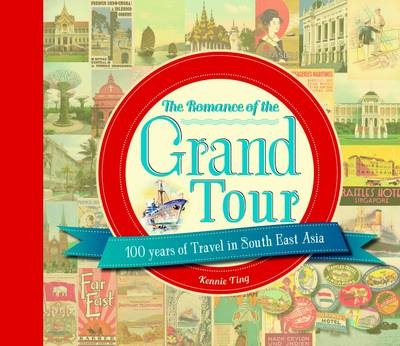 The Romance of the Grand Tour - Ting Kennie