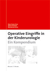 Operative Eingriffe in der Kinderurologie - Hans G Dietz, Tobias Schuster, Maximilian Stehr