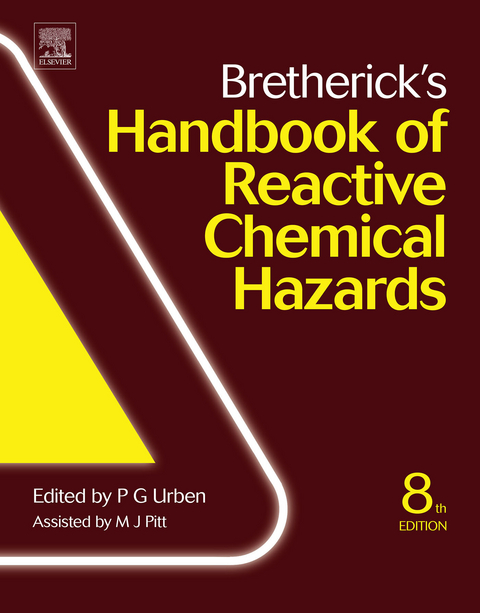 Bretherick's Handbook of Reactive Chemical Hazards - 