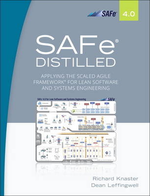 SAFe 4.0 Distilled -  Richard Knaster,  Dean Leffingwell
