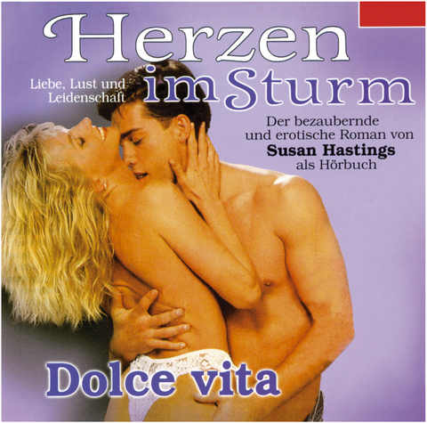 Herzen im Sturm / Dolce vita - Susan Hastings