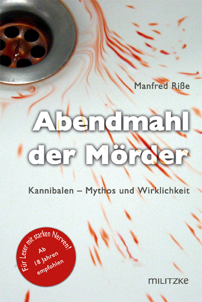 Abendmahl der Mörder - Manfred Riße