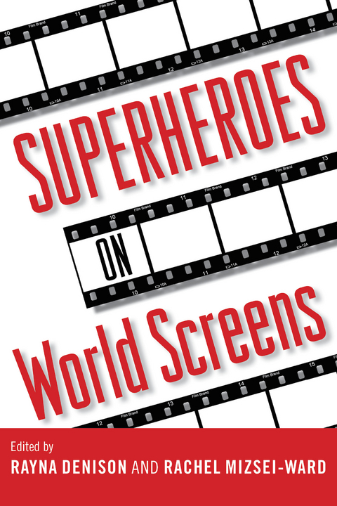 Superheroes on World Screens - 