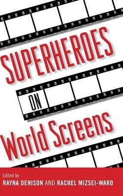 Superheroes on World Screens - 