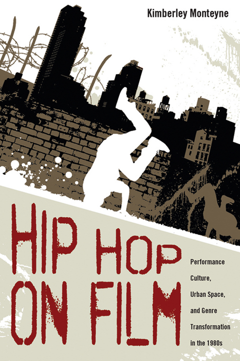 Hip Hop on Film - Kimberley Monteyne