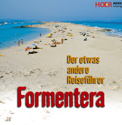 Formentera - Ein Reiseführer - Niklaus Schmid