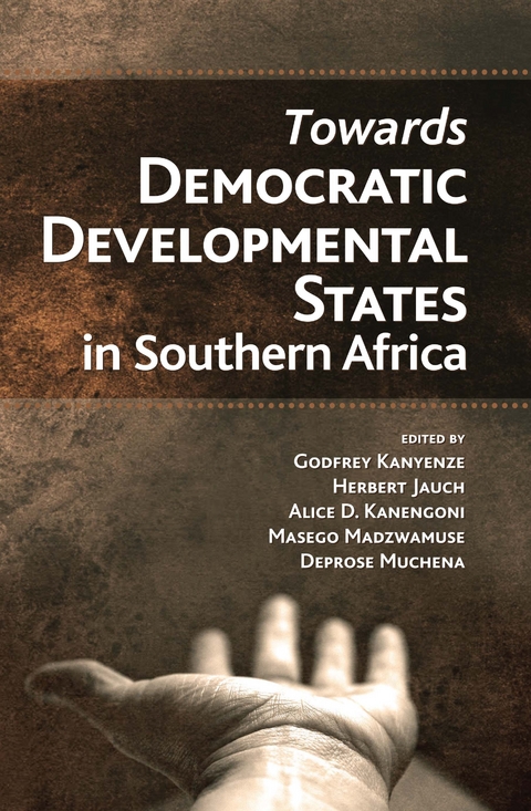 Towards Democratic Development States in Southern Africa - 