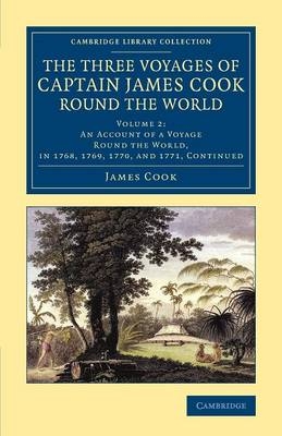 The Three Voyages of Captain James Cook round the World - James Cook, Joseph Banks