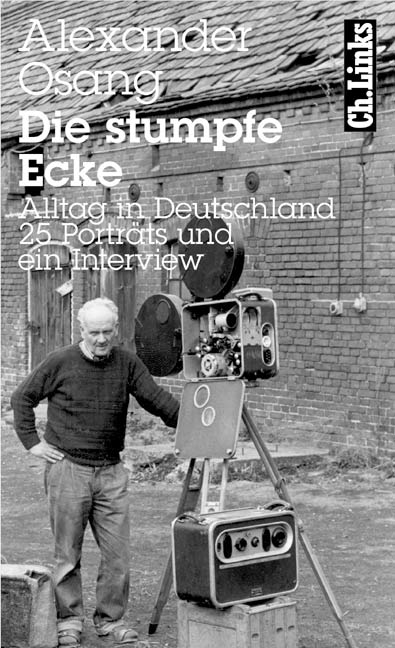 Die stumpfe Ecke - Alexander Osang