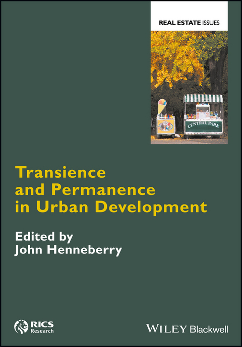 Transience and Permanence in Urban Development - 