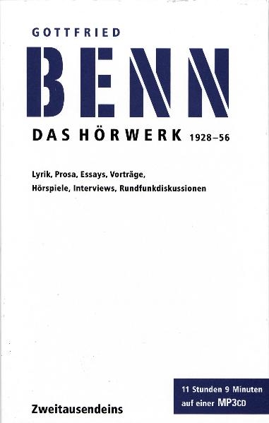 Das Hörwerk 1928-1956 - Gottfried Benn