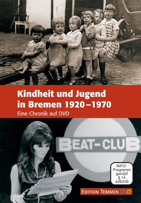 Kindheit und Jugend in Bremen 1920-1970 - Diethelm Knauf