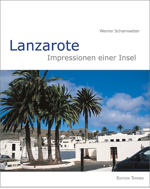 Lanzarote - Werner Scharnweber