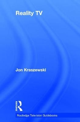 Reality TV -  Jon Kraszewski