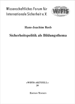 Sicherheitspolitik als Bildungsthema - Hans J Reeb