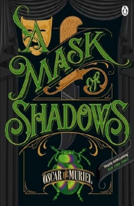 Mask of Shadows -  Oscar de Muriel