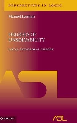 Degrees of Unsolvability -  Manuel Lerman