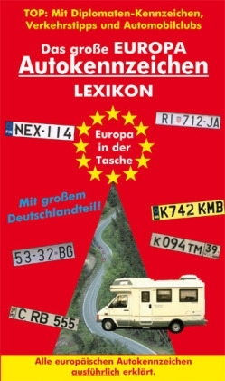 Das grosse Europa-Autokennzeichen Lexikon - Manfred Klemann