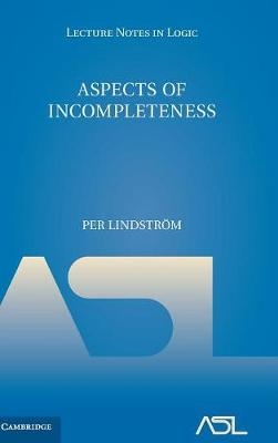 Aspects of Incompleteness -  Per Lindstrom