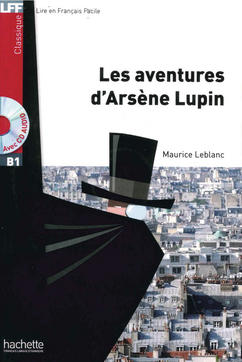 Les aventures d’Arsène Lupin -  Maurice Leblanc