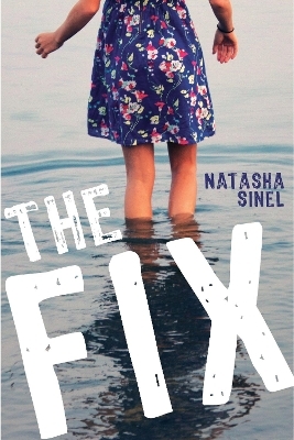 The Fix - Natasha Sinel