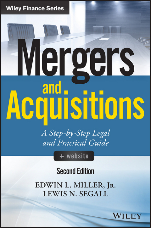 Mergers and Acquisitions -  Jr. Edwin L. Miller,  Lewis N. Segall