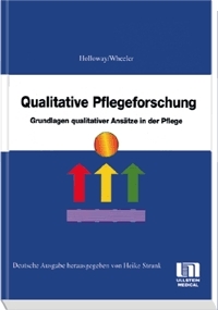 Qualitative Pflegeforschung - I Halloway, S Wheeler