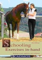 Schooling Exercises in-hand - Oliver Hilberger
