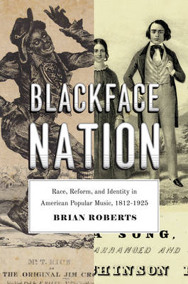 Blackface Nation -  Roberts Brian Roberts