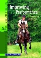 Improving Performance. Müde Pferde munter machen, englische Ausgabe - Birgit van Damsen