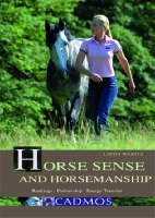 Horse Sense and Horsemanship. Gesunder Pferdeverstand für Menschen, englische Ausgabe - Linda Weritz