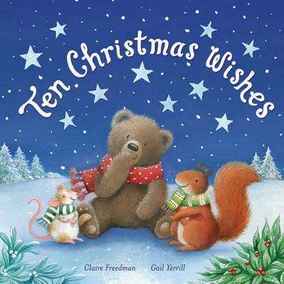 Ten Christmas Wishes - Claire Freedman