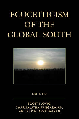 Ecocriticism of the Global South - 